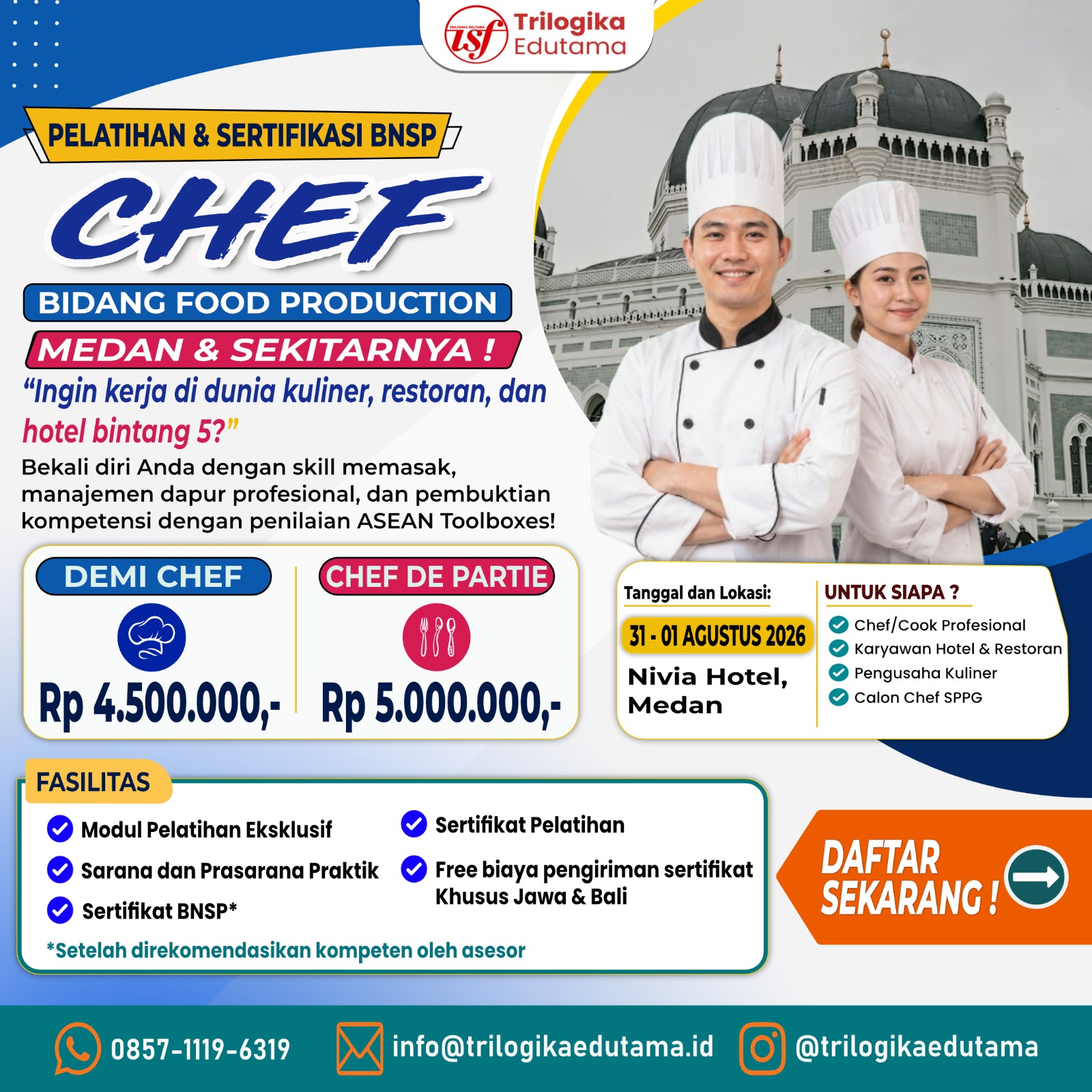 DIKLAT DAN PELATIHAN BNSP FOOD PRODUCTION SKEMA "CHEF DE PARTIE" BNSP MEDAN JULI 2026